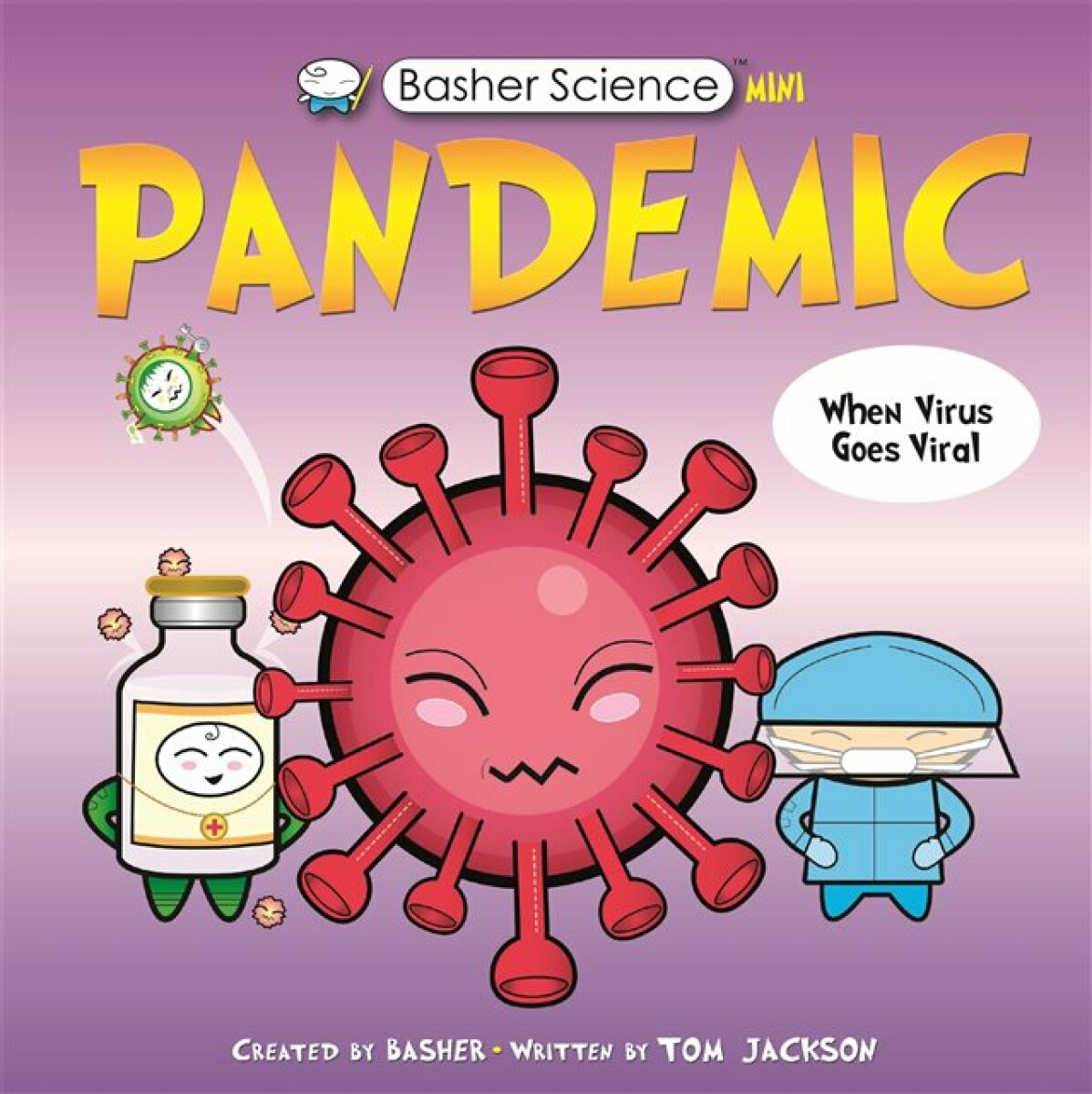 Kniha Basher Science Mini: Pandemic
