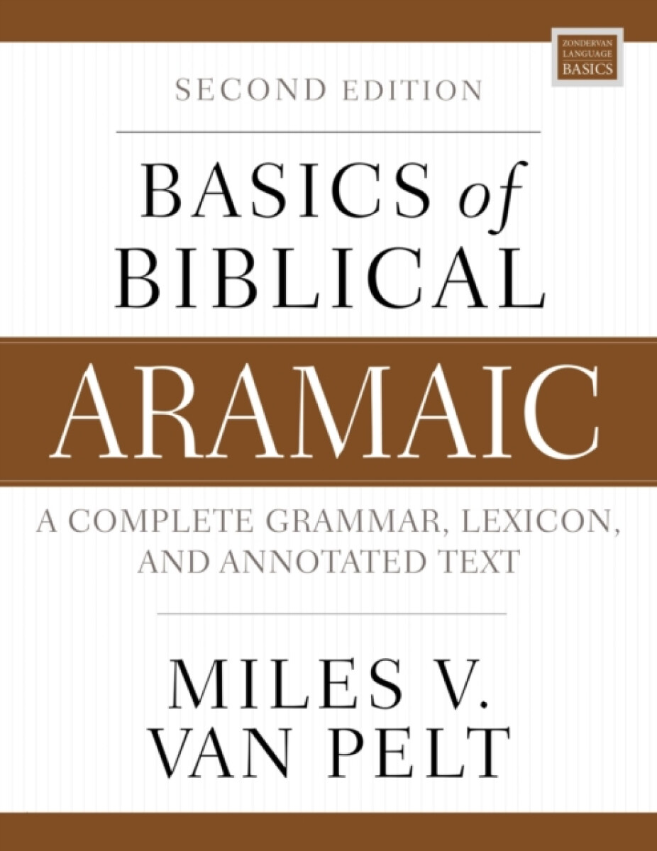 Kniha Basics of Biblical Aramaic, Second Edition