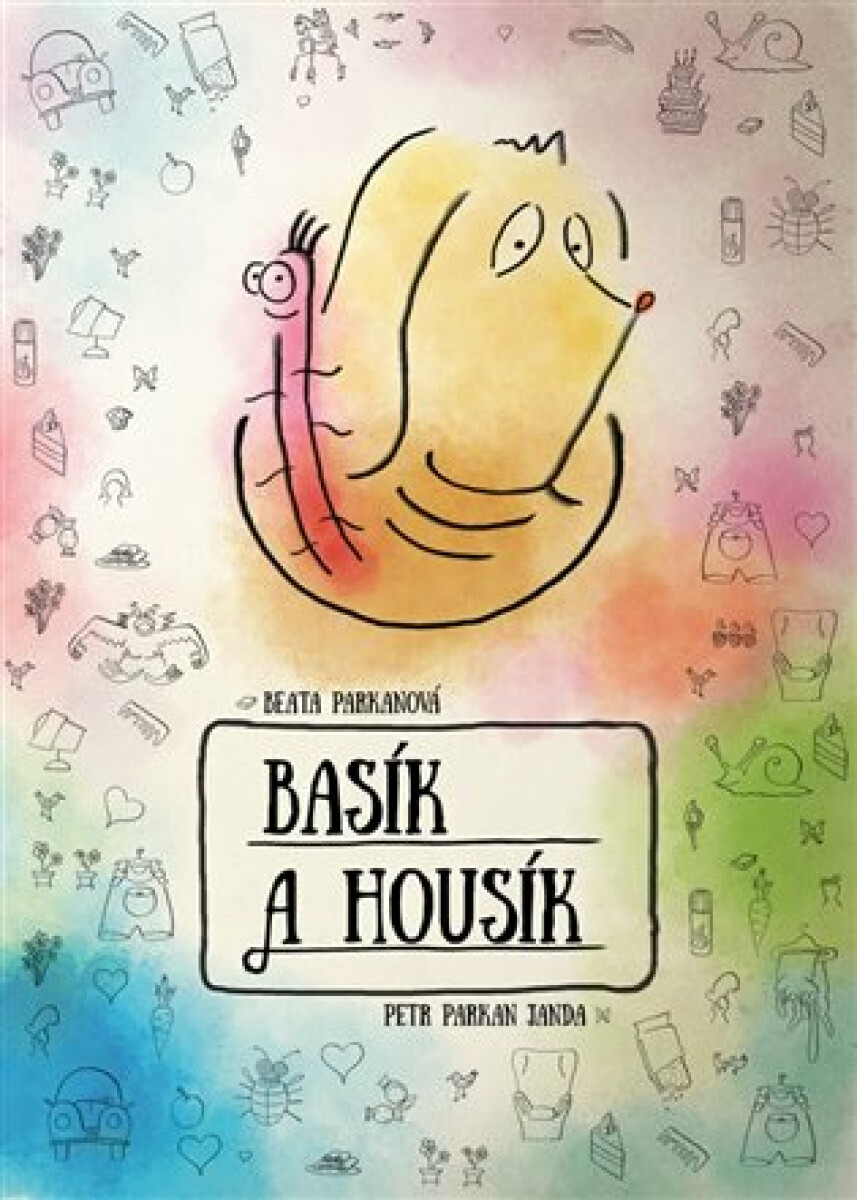 Kniha Basík a Housík