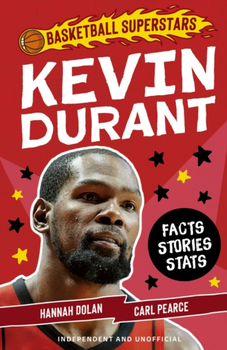 Basketball Superstars: Kevin Durant - Hannah Dolan