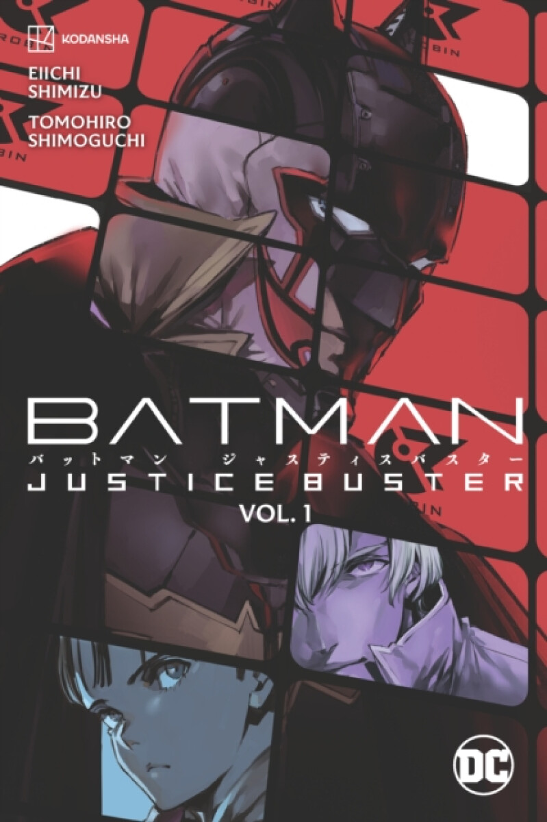 Kniha Batman: Justice Buster Vol. 1