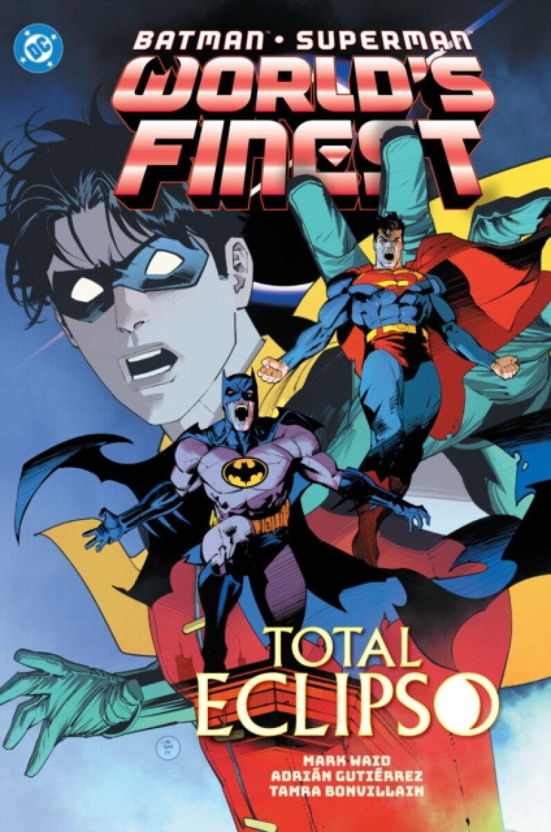 Kniha Batman/Superman: World's Finest Vol. 7: Total Eclipso