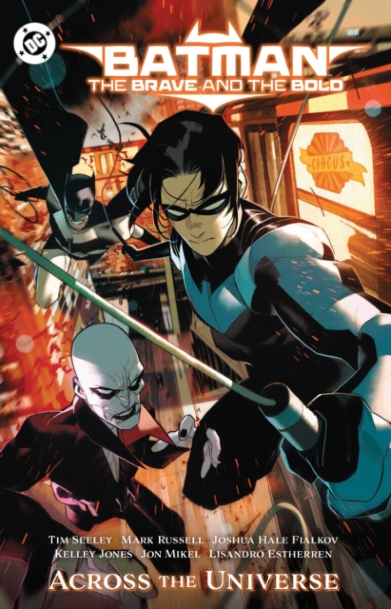 Kniha Batman: The Brave and the Bold: Across the Universe