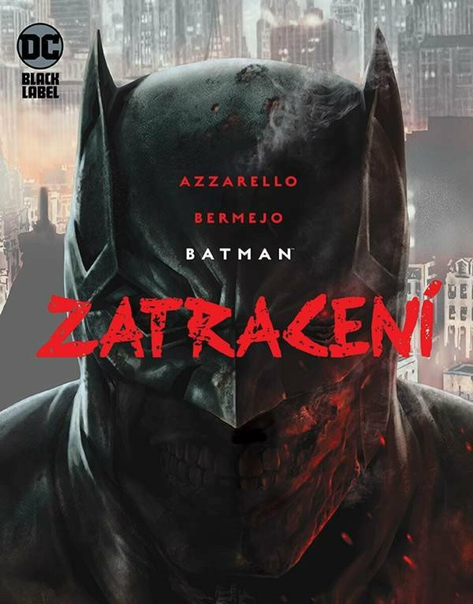 Batman: Zatracení (Black Label)