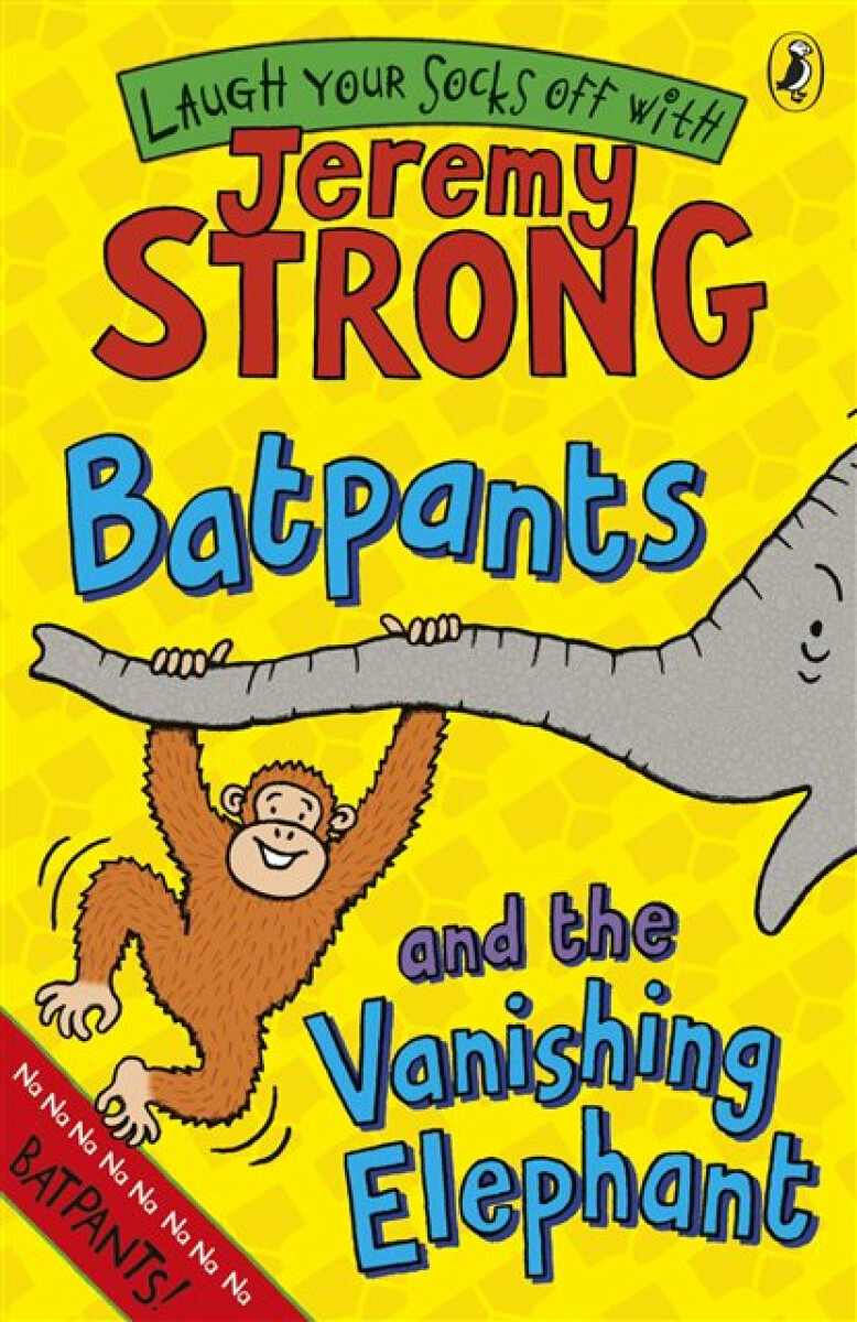 Kniha Batpants and the Vanishing Elephant