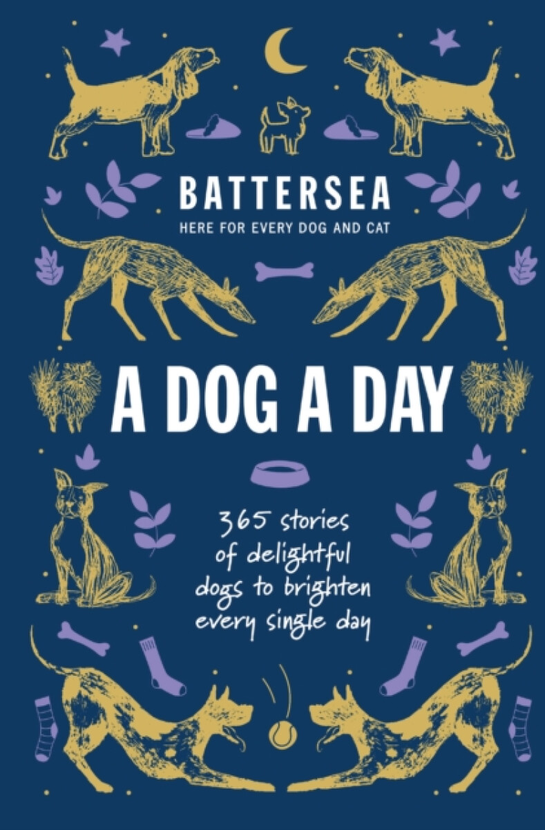 Kniha Battersea Dogs and Cats Home - A Dog a Day