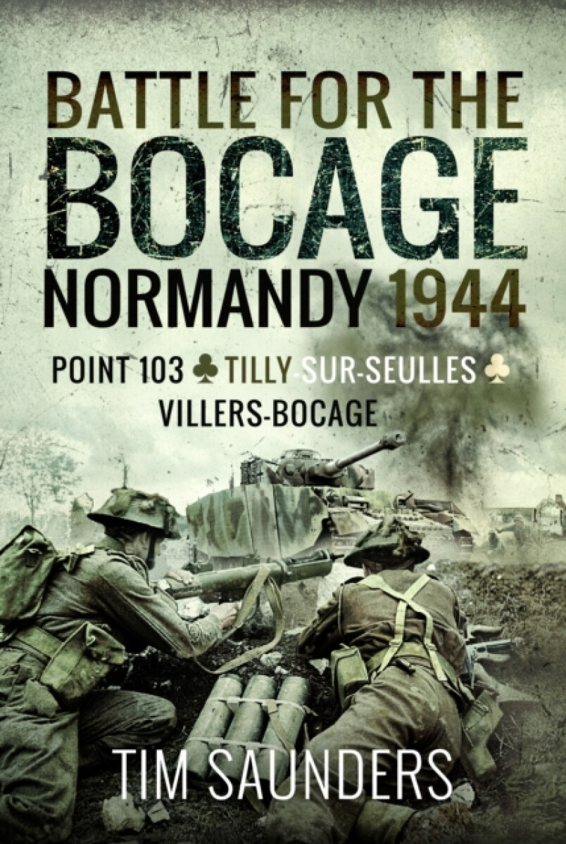 Kniha Battle for the Bocage, Normandy 1944
