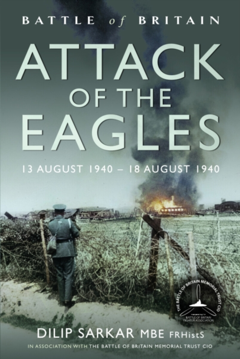 Kniha Battle of Britain Attack of the Eagles