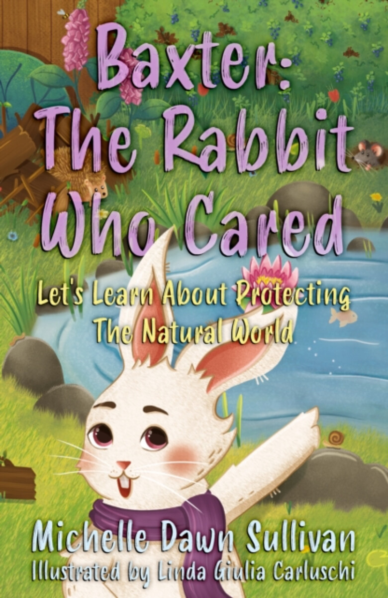 Kniha Baxter: The Rabbit Who Cared