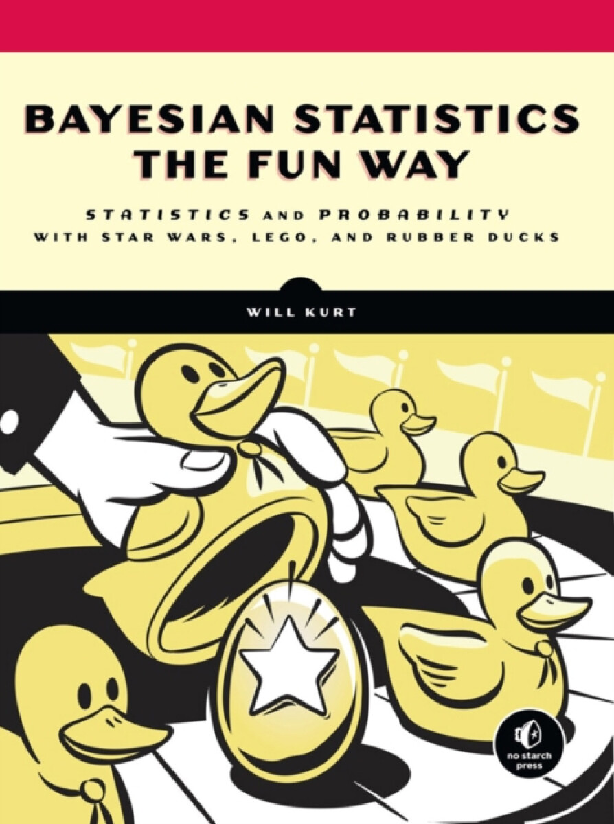 Kniha Bayesian Statistics the Fun Way