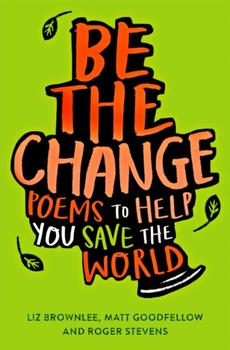 Kniha Be The Change