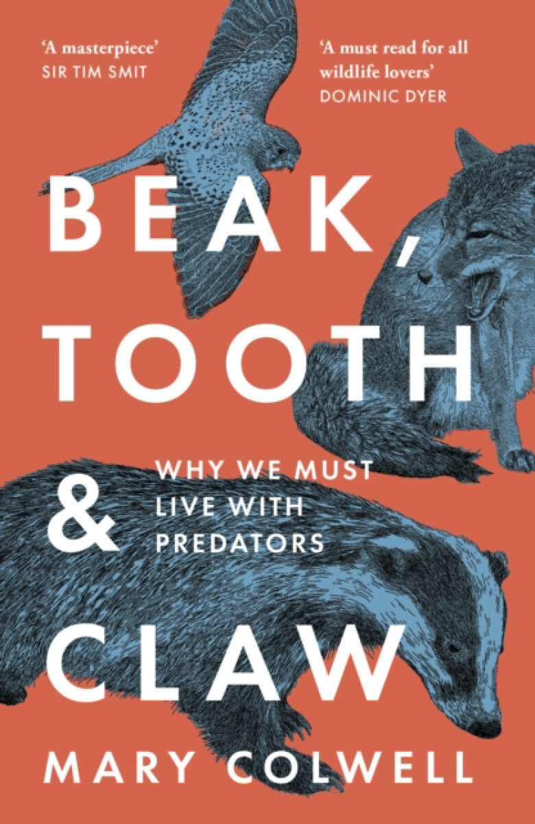 Kniha Beak, Tooth and Claw