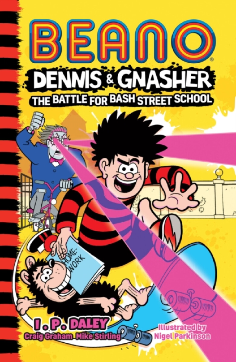 Kniha Beano Dennis a Gnasher: Battle for Bash Street School