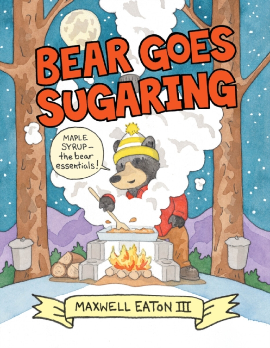 Kniha Bear Goes Sugaring