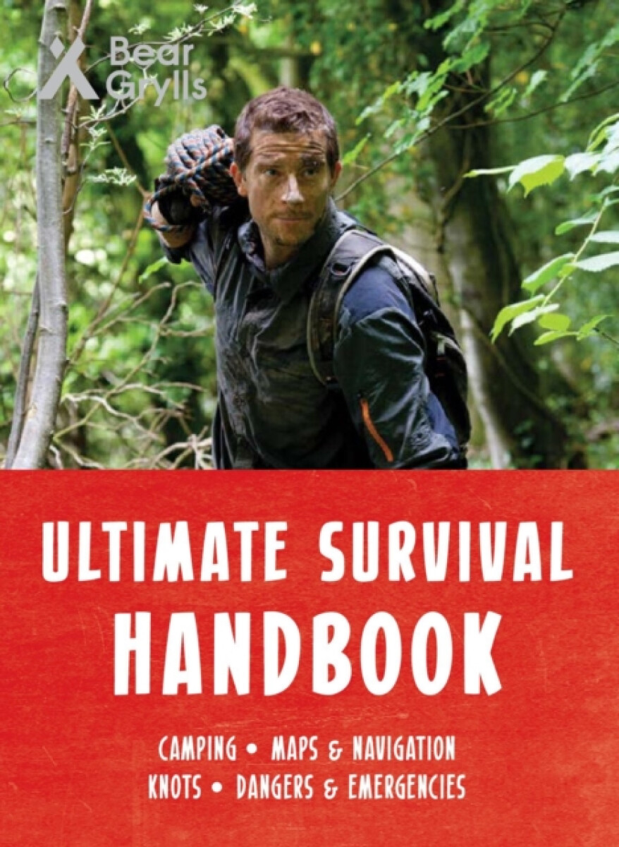 Kniha Bear Grylls Ultimate Survival Handbook