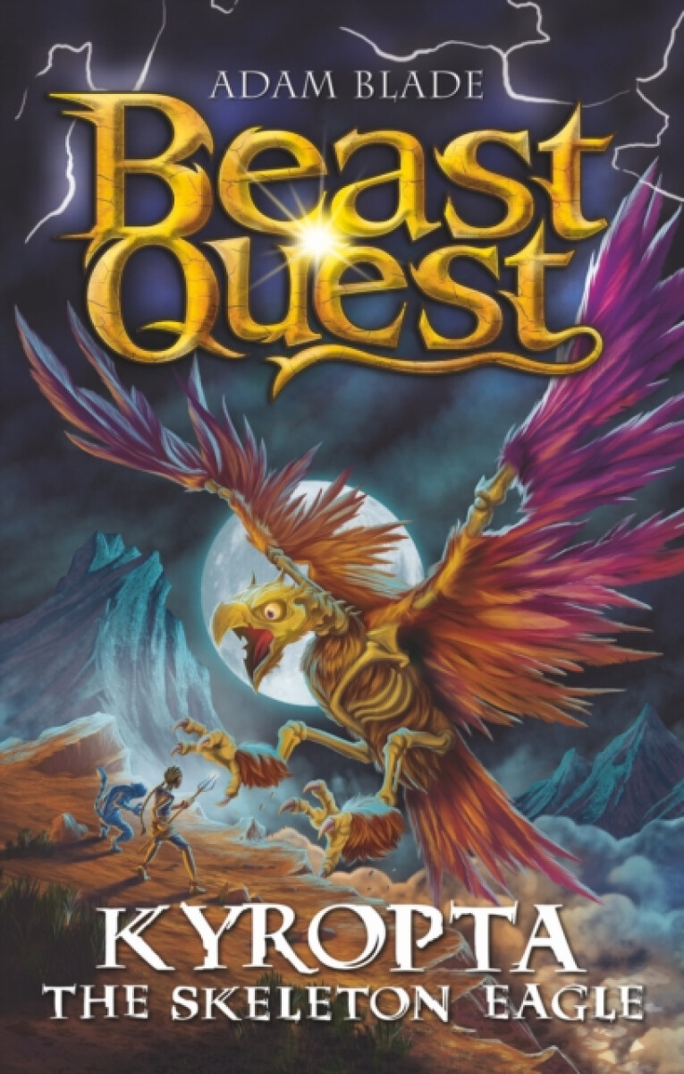 Kniha Beast Quest: Kyropta the Skeleton Eagle