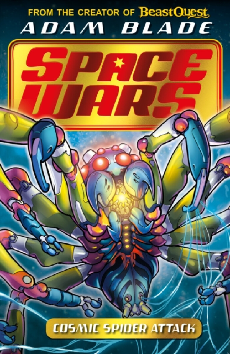 Kniha Beast Quest: Space Wars: Cosmic Spider Attack