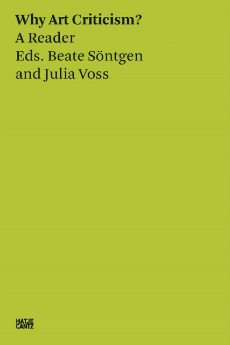 Kniha Beate Sontgen a Julia Voss: Why Art Criticism? A Reader