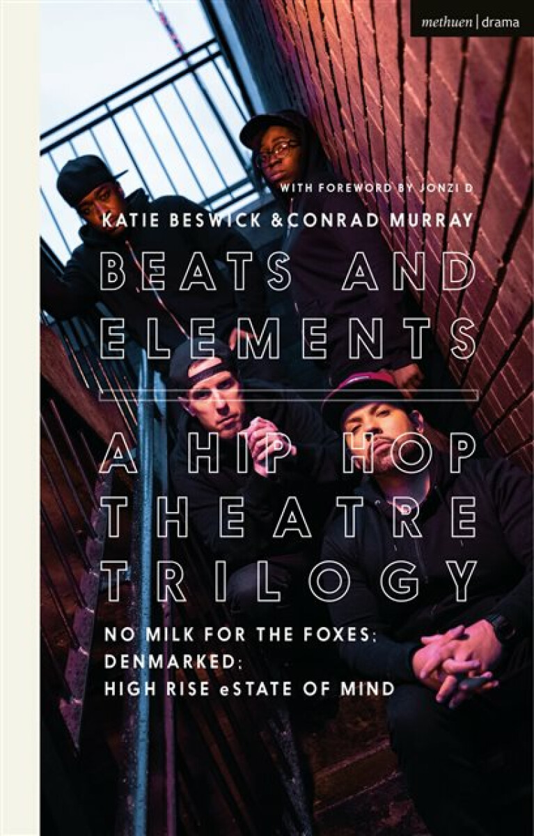 Kniha Beats and Elements: A Hip Hop Theatre Trilogy