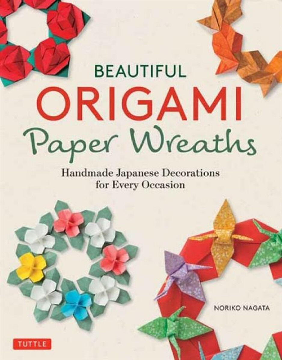 Kniha Beautiful Origami Paper Wreaths