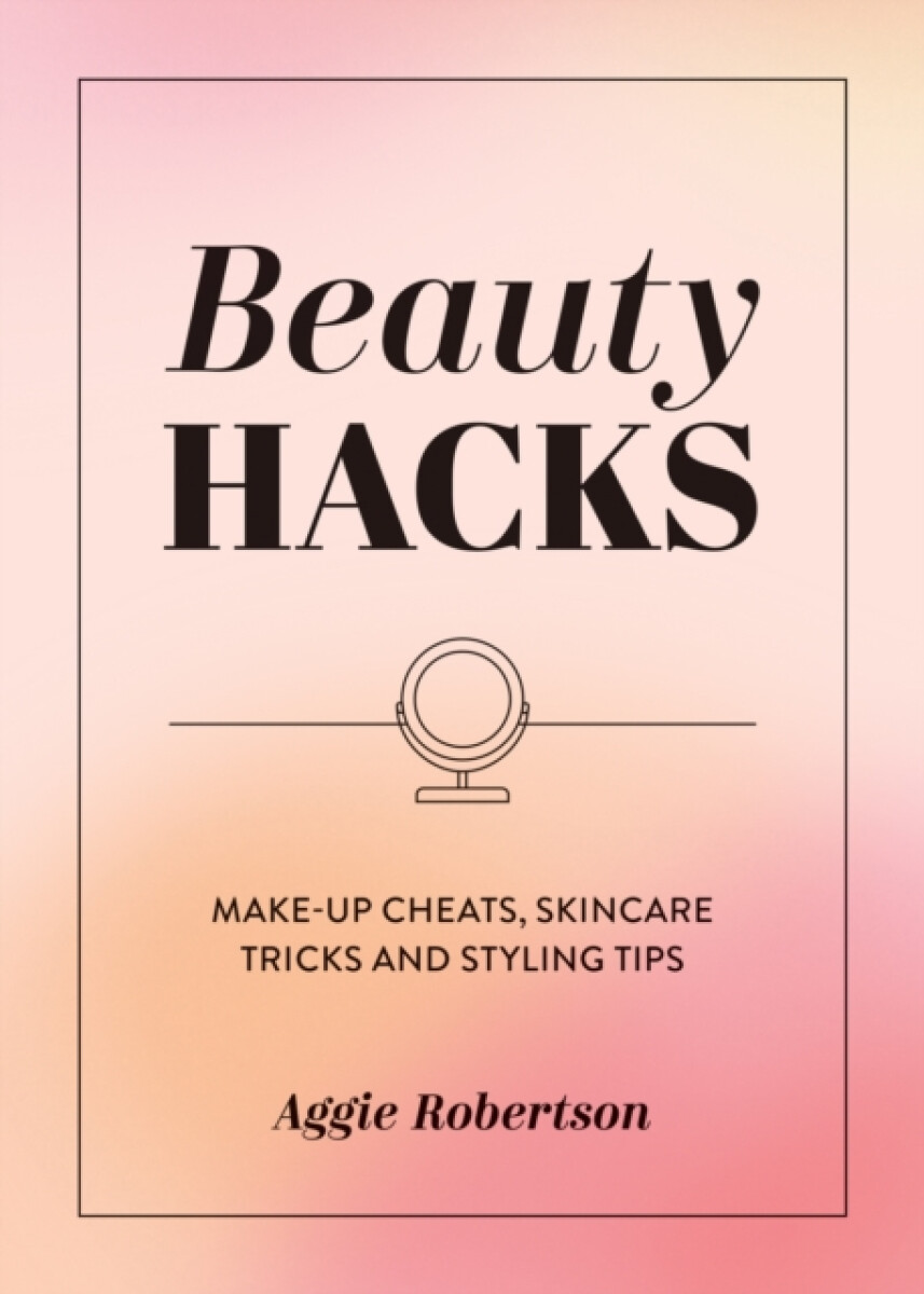 Kniha Beauty Hacks