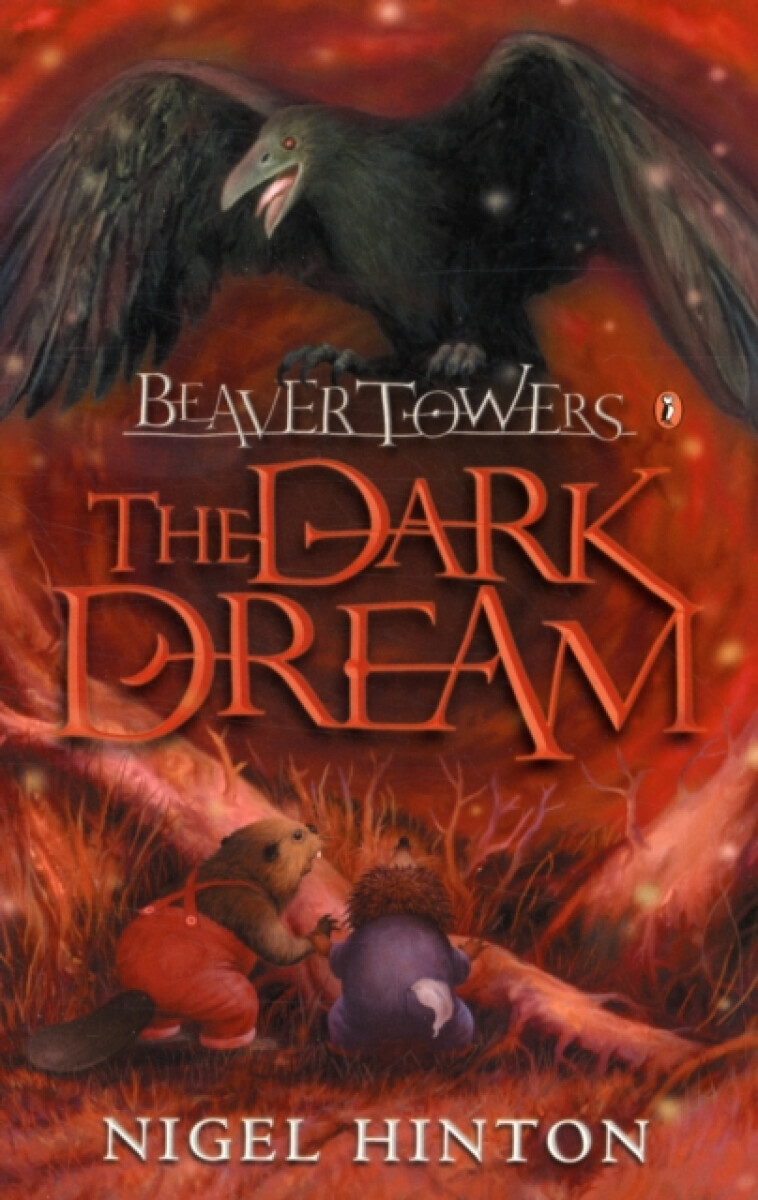 Kniha Beaver Towers: The Dark Dream