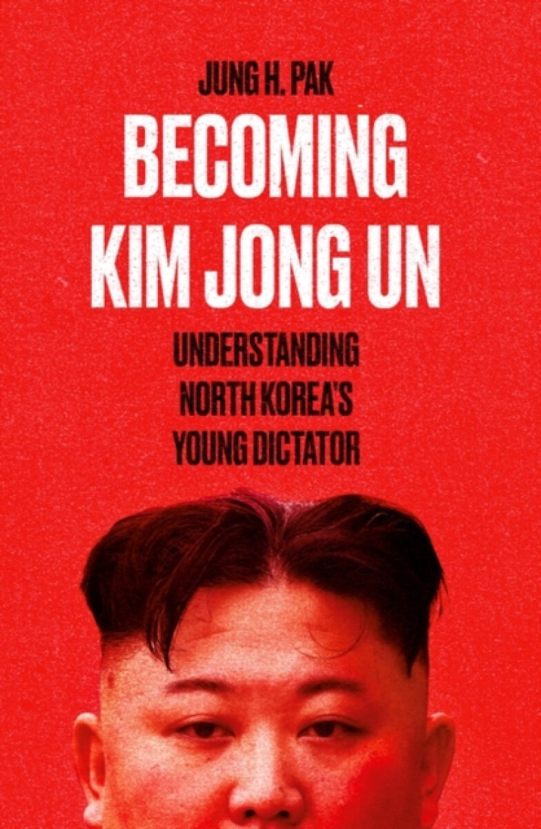 Kniha Becoming Kim Jong Un