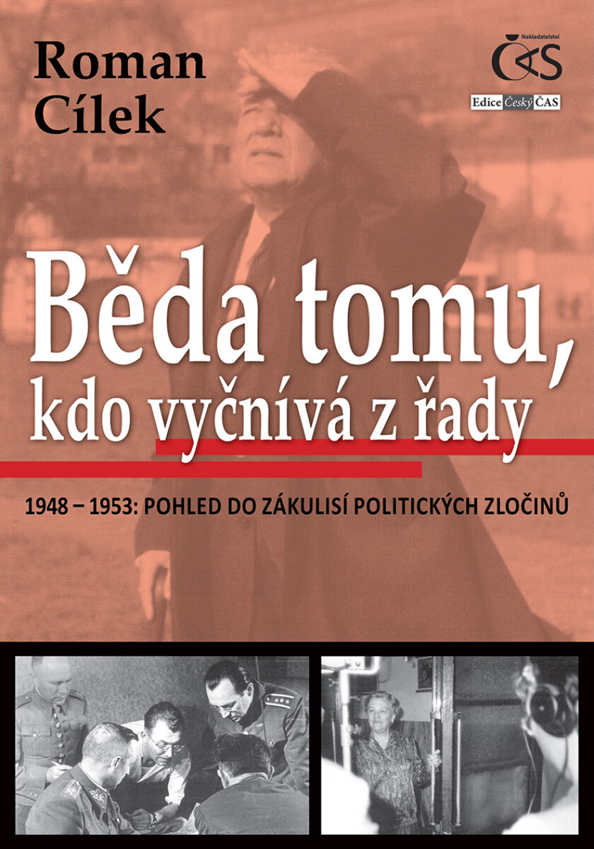Běda tomu, kdo vyčnívá z řady - Roman Cílek