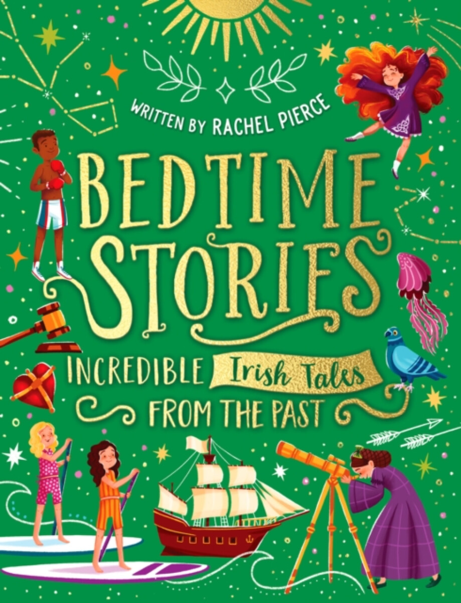 Kniha Bedtime Stories: Incredible Irish Tales from the Past