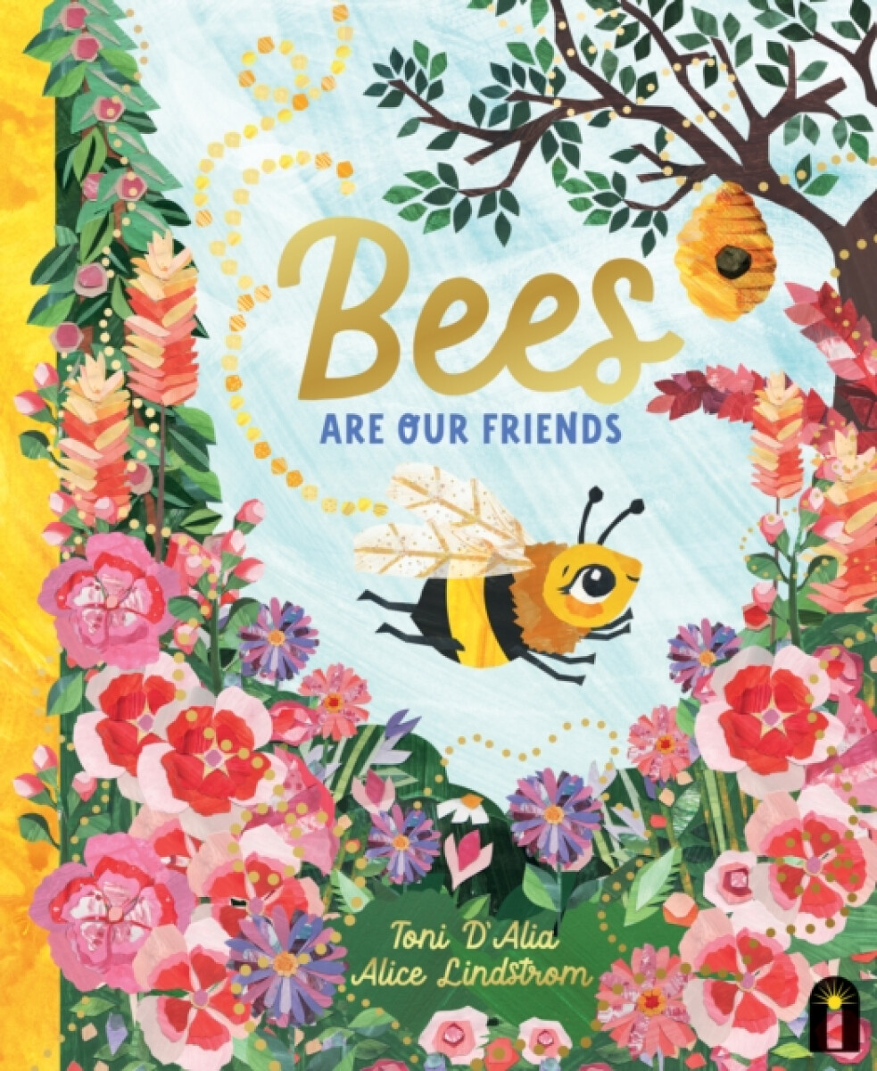 Kniha Bees Are Our Friends
