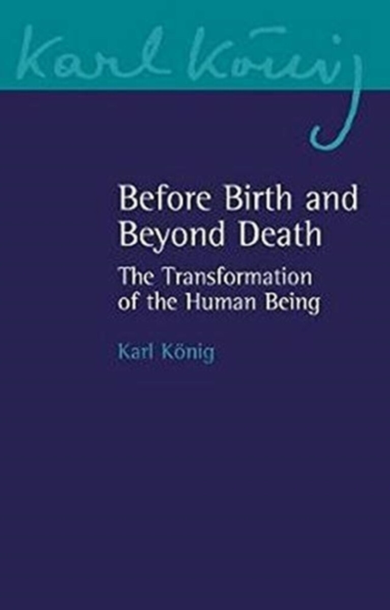 Kniha Before Birth and Beyond Death
