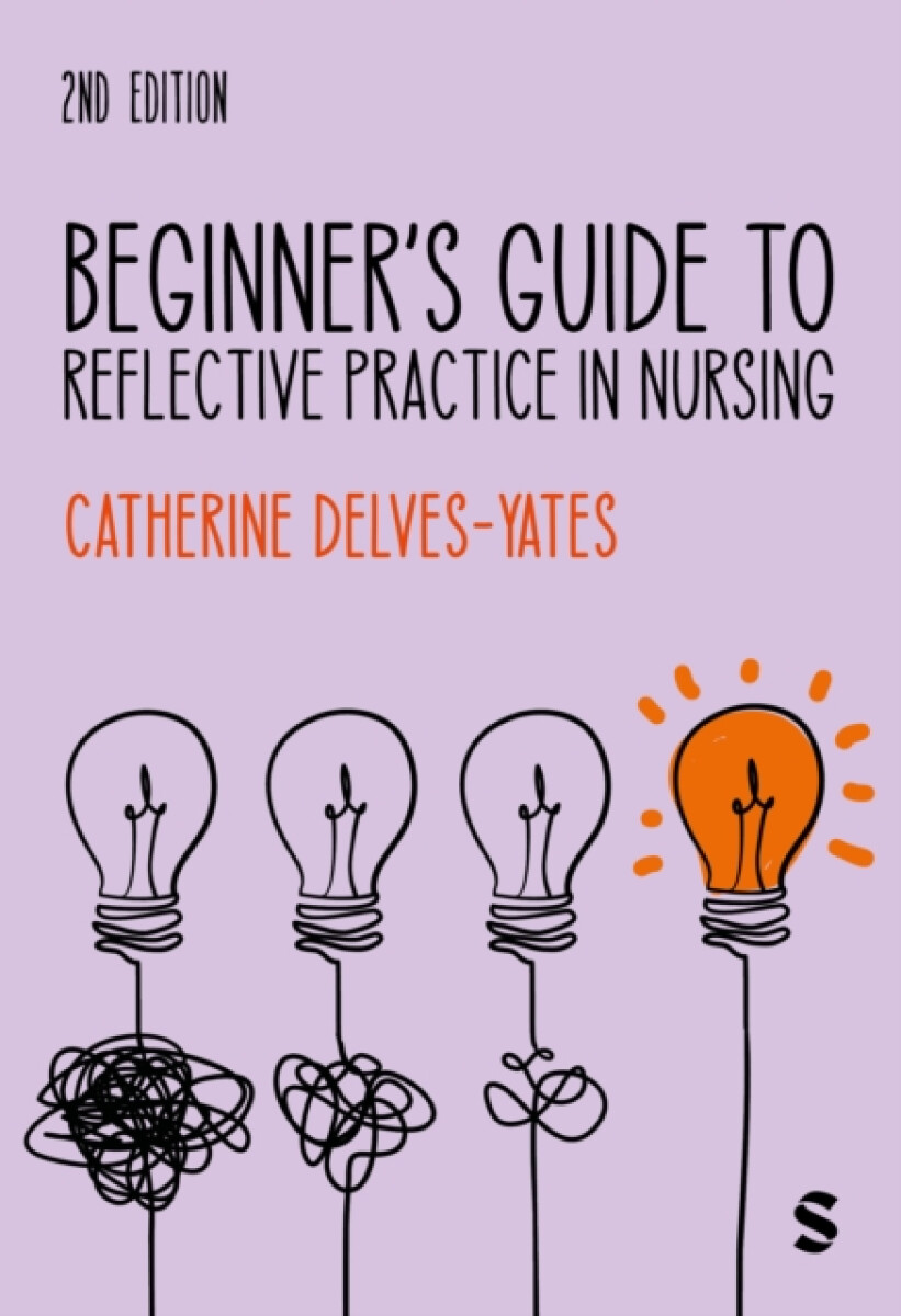 Kniha Beginner's Guide to Reflective Practice in Nursing