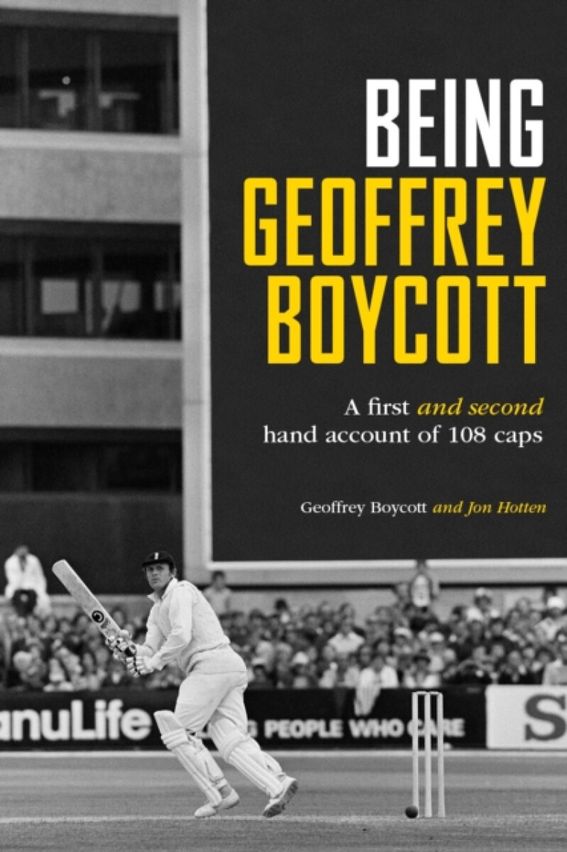 Kniha Being Geoffrey Boycott