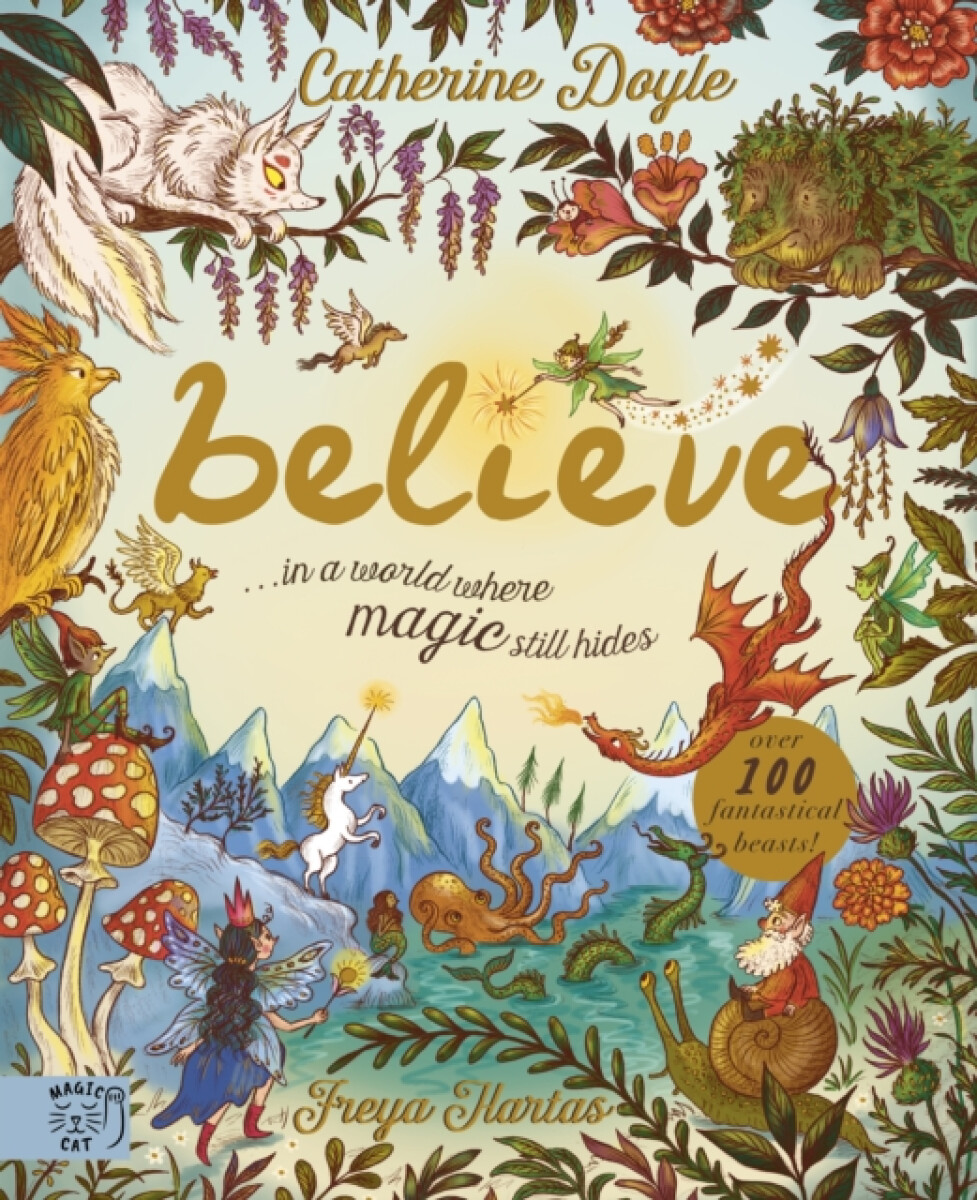 Kniha Believe... A world where magic still hides