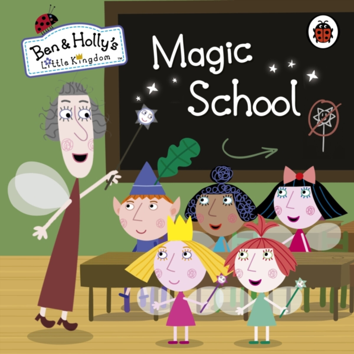 Kniha Ben and Holly's Little Kingdom: Magic School