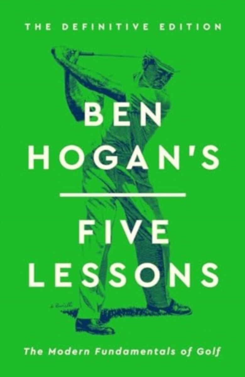 Kniha Ben Hogan's Five Lessons