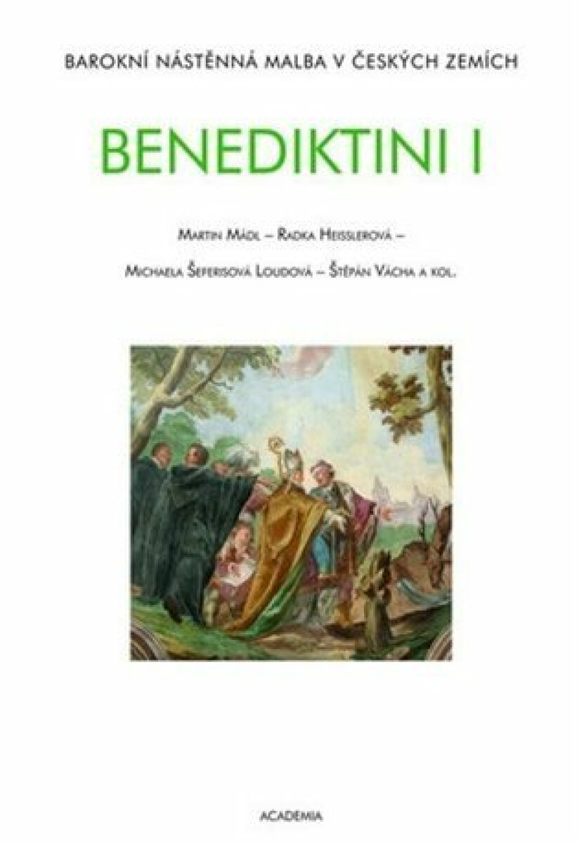 Kniha Benediktini - Barokní nástěnná malba v českých zemích