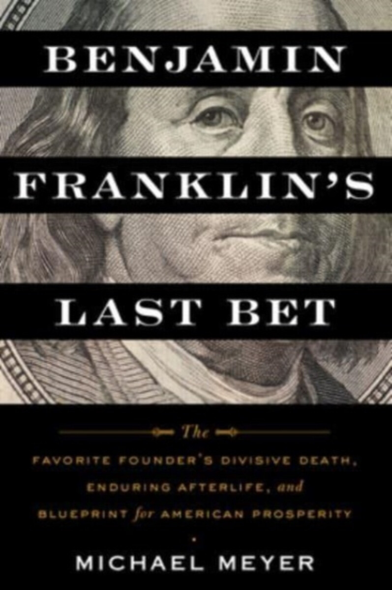 Kniha Benjamin Franklin's Last Bet