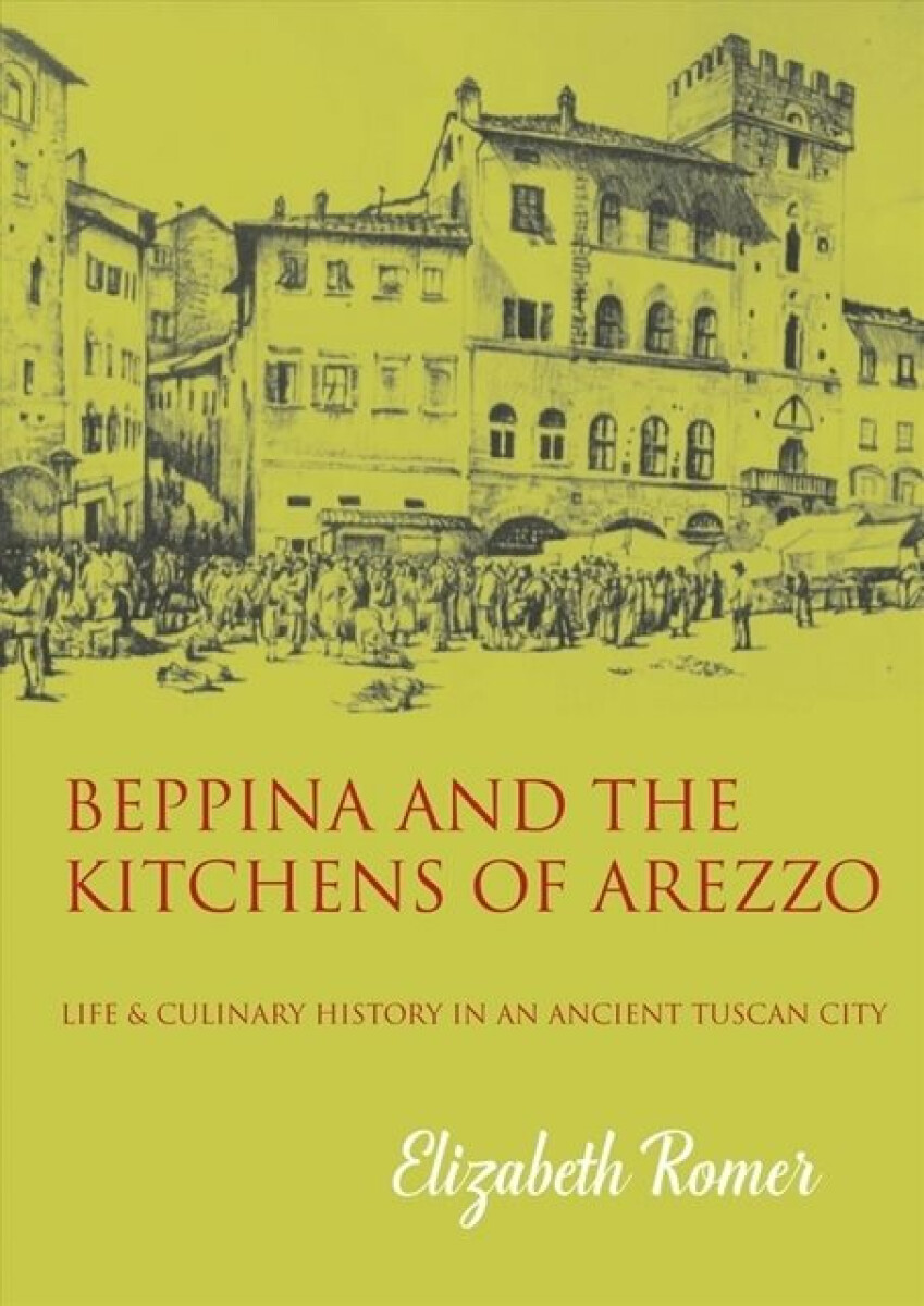 Kniha Beppina and the Kitchens of Arezzo