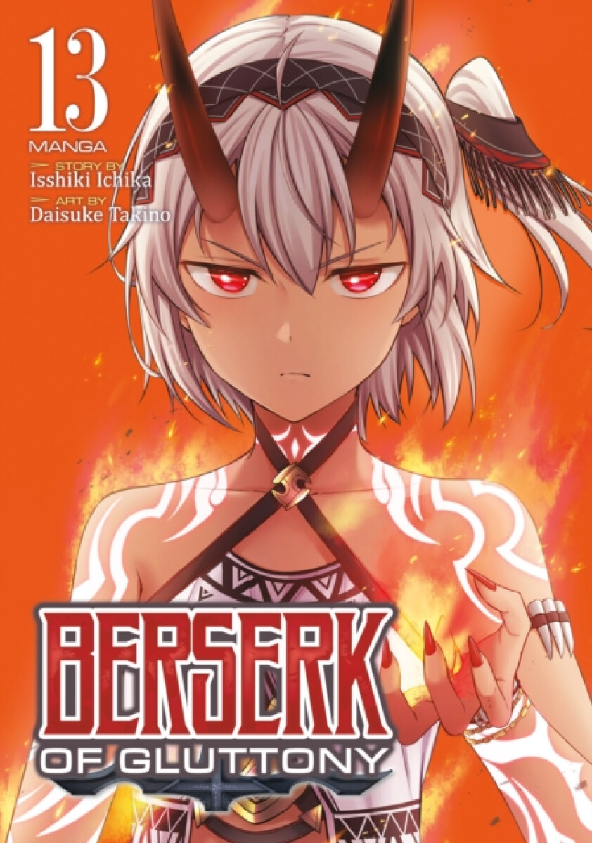 Kniha Berserk of Gluttony (Manga) Vol. 13