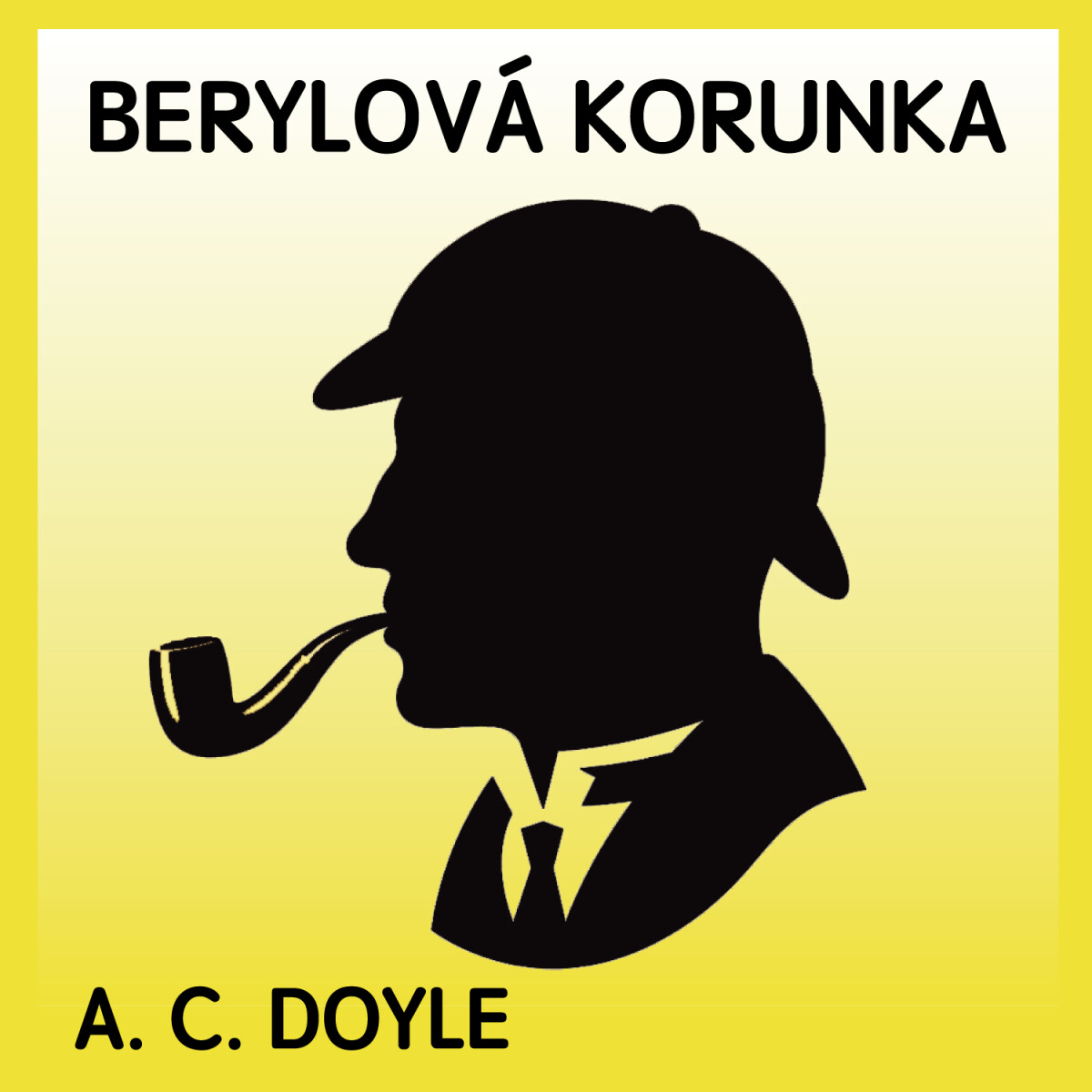 Levně Berylová korunka - Sir Arthur Conan Doyle - audiokniha