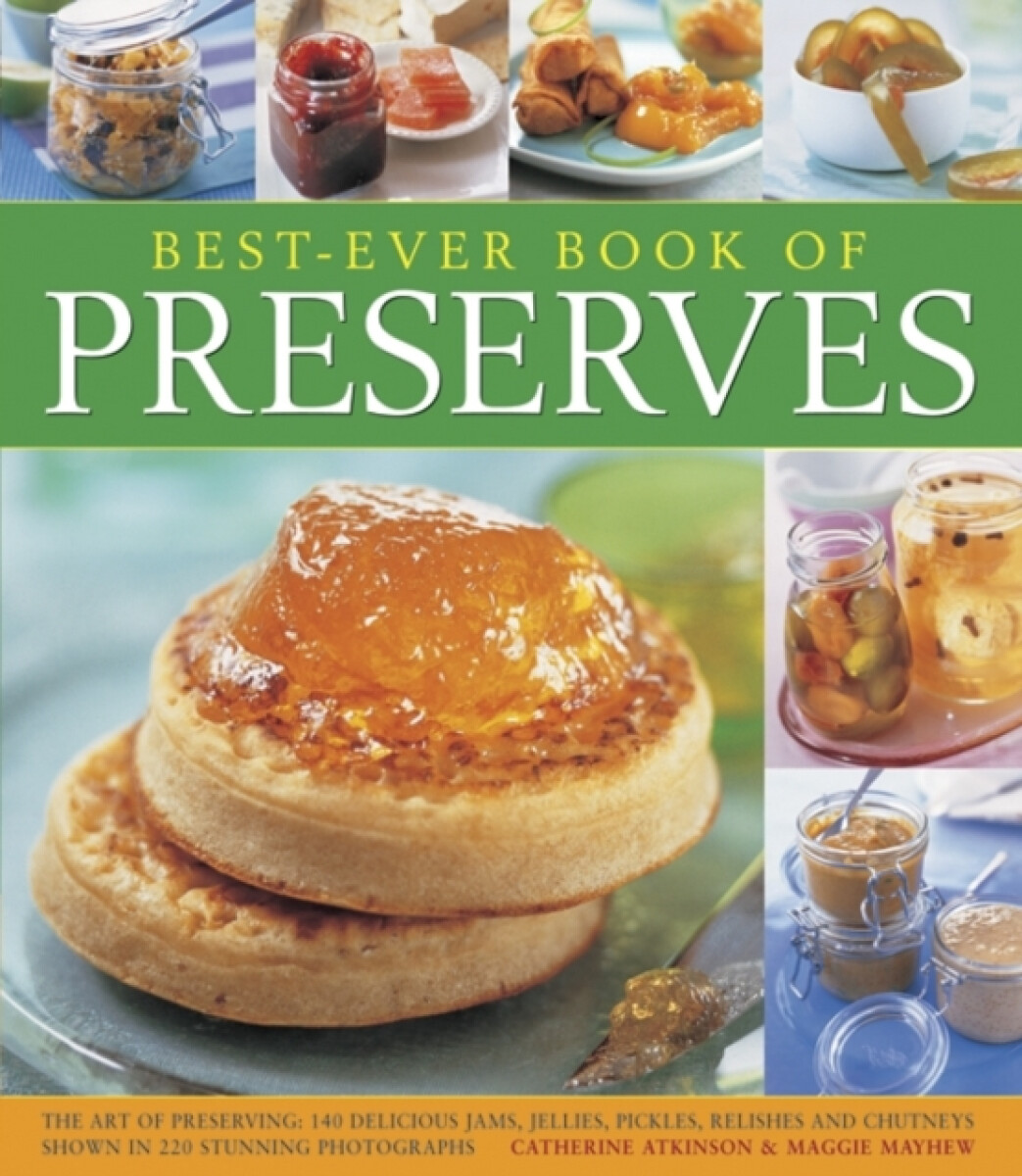 Kniha Best-ever Book of Preserves
