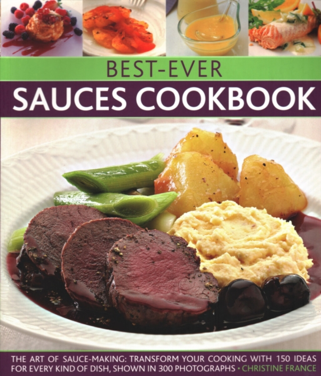 Kniha Best-Ever Sauces Cookbook