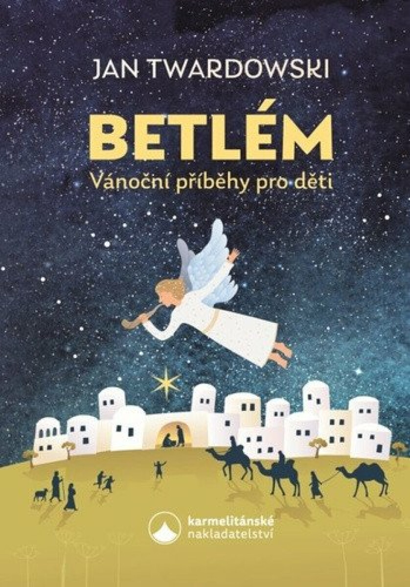 Kniha Betlém - Vánoční příběhy pro děti