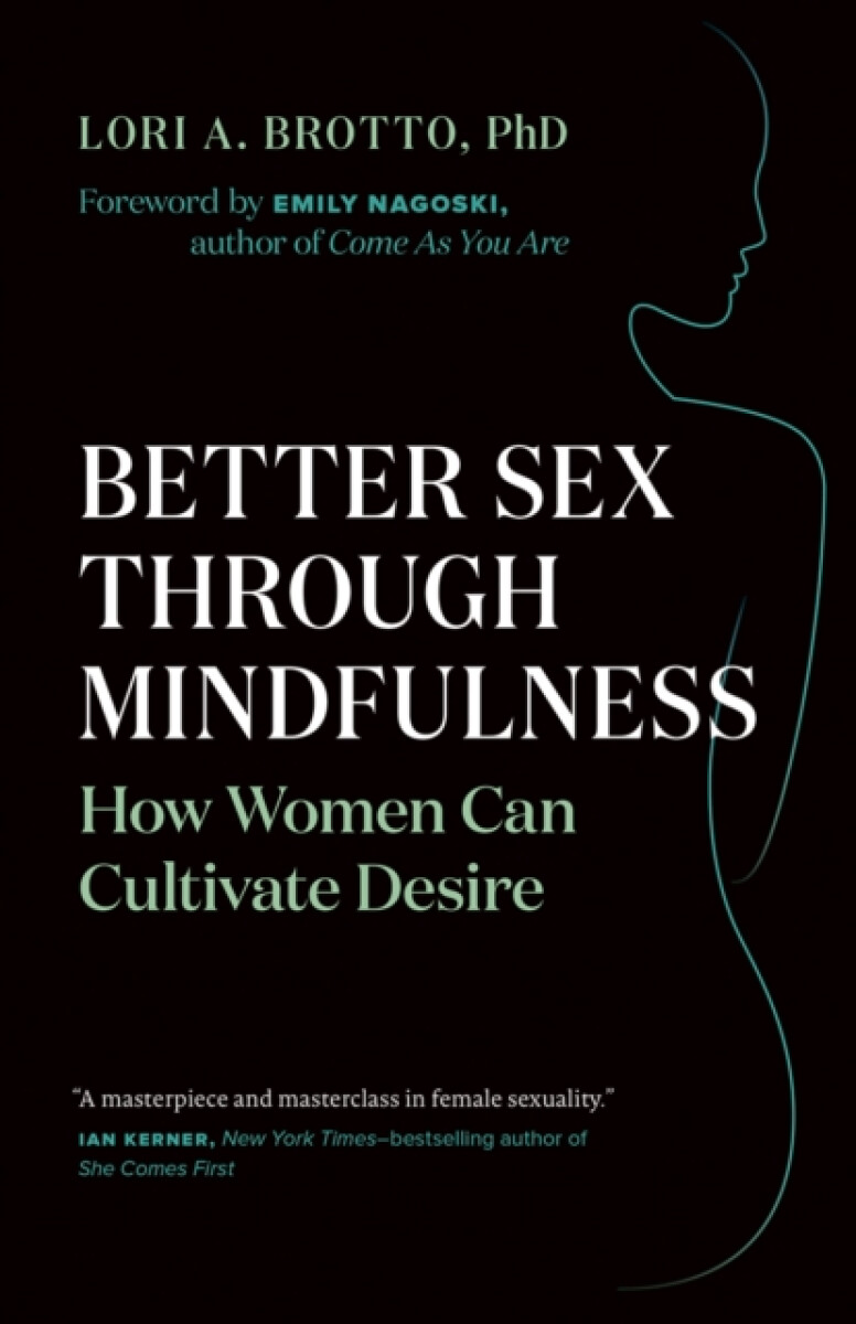 Kniha Better Sex Through Mindfulness