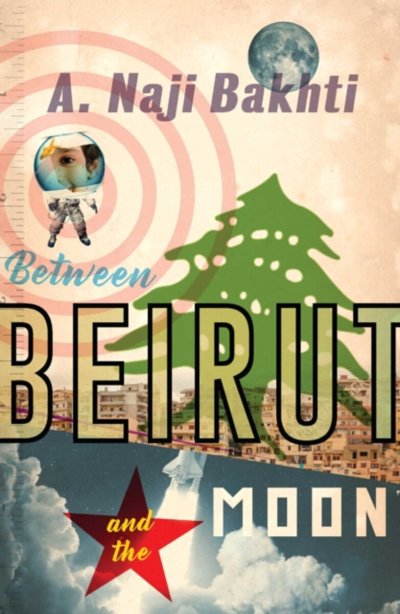 Kniha Between Beirut and the Moon