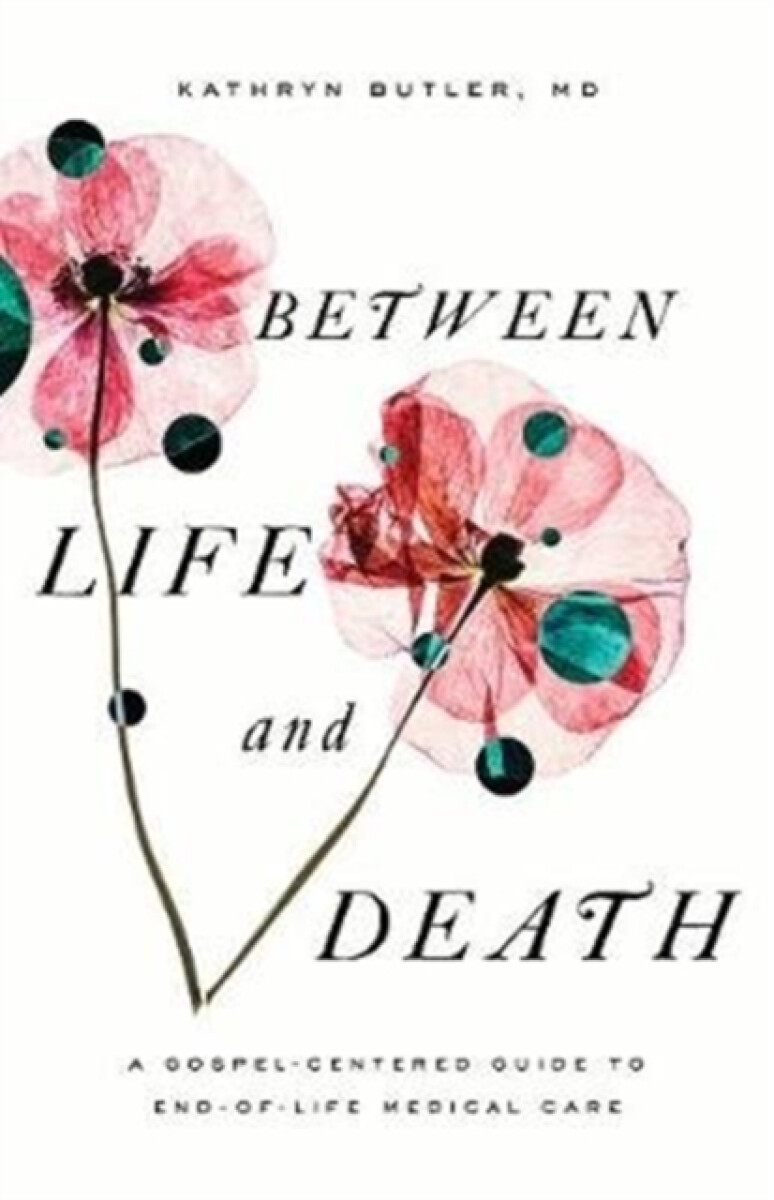 Kniha Between Life and Death