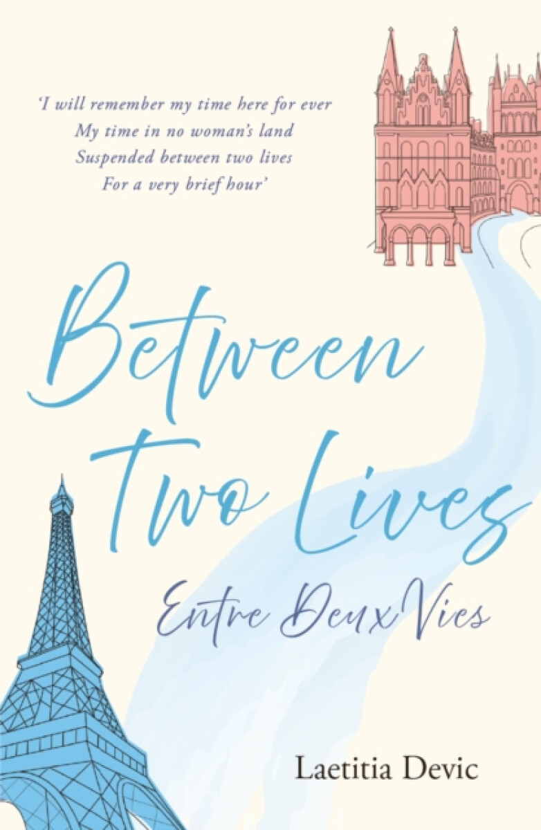 Kniha Between Two Lives / Entre Deux Vies