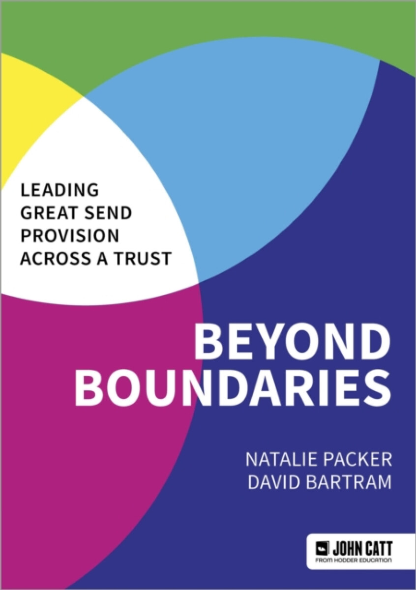 Kniha Beyond Boundaries: Leading Great SEND Provision across a Trust