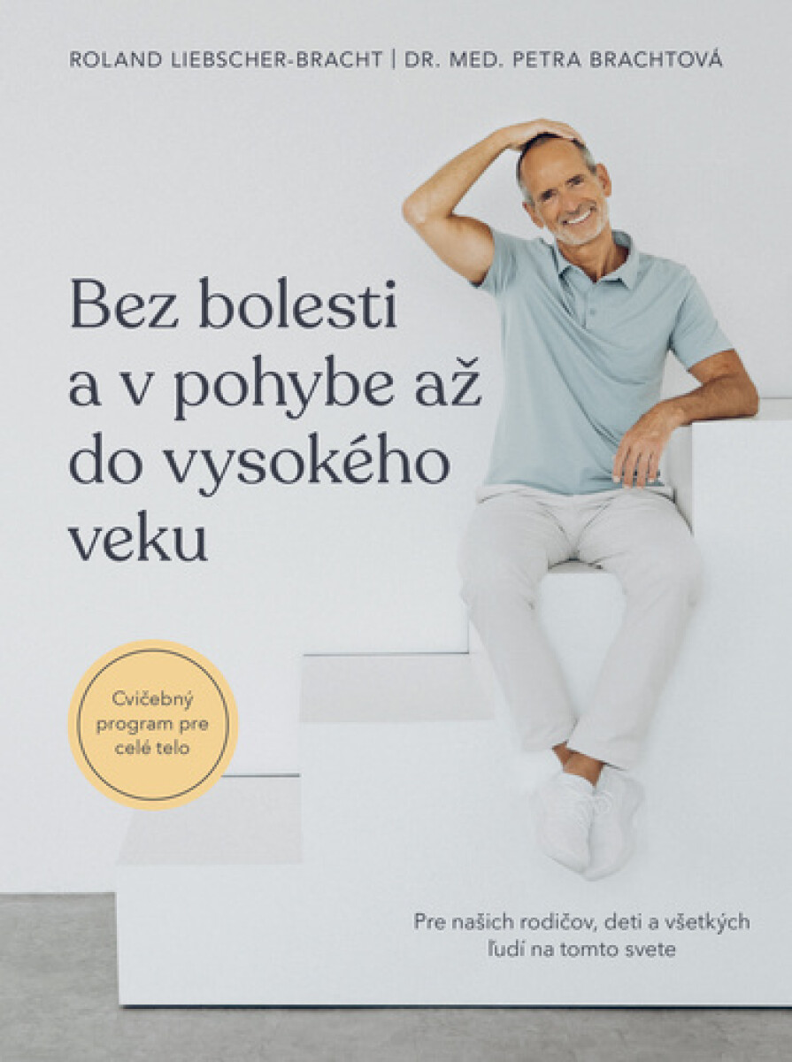 Kniha Bez bolesti a v pohybe až do vysokého veku
